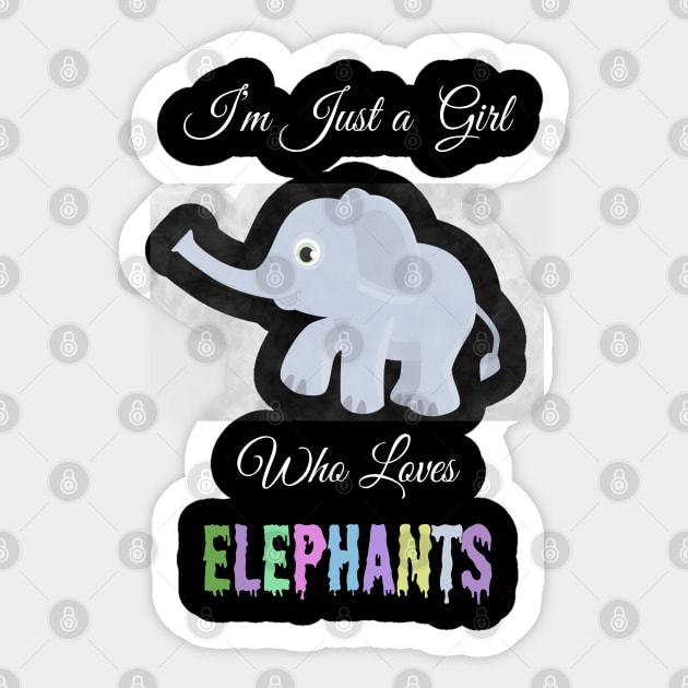 just a girl who loves elephants Sticker by Magic Arts